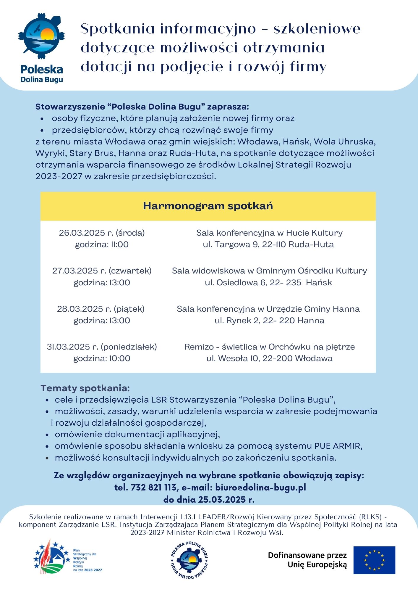 Spotkania informacyjno - szkoleniowedotyczące możliwości otrzymaniadotacji na podjęcie i rozwój firmy