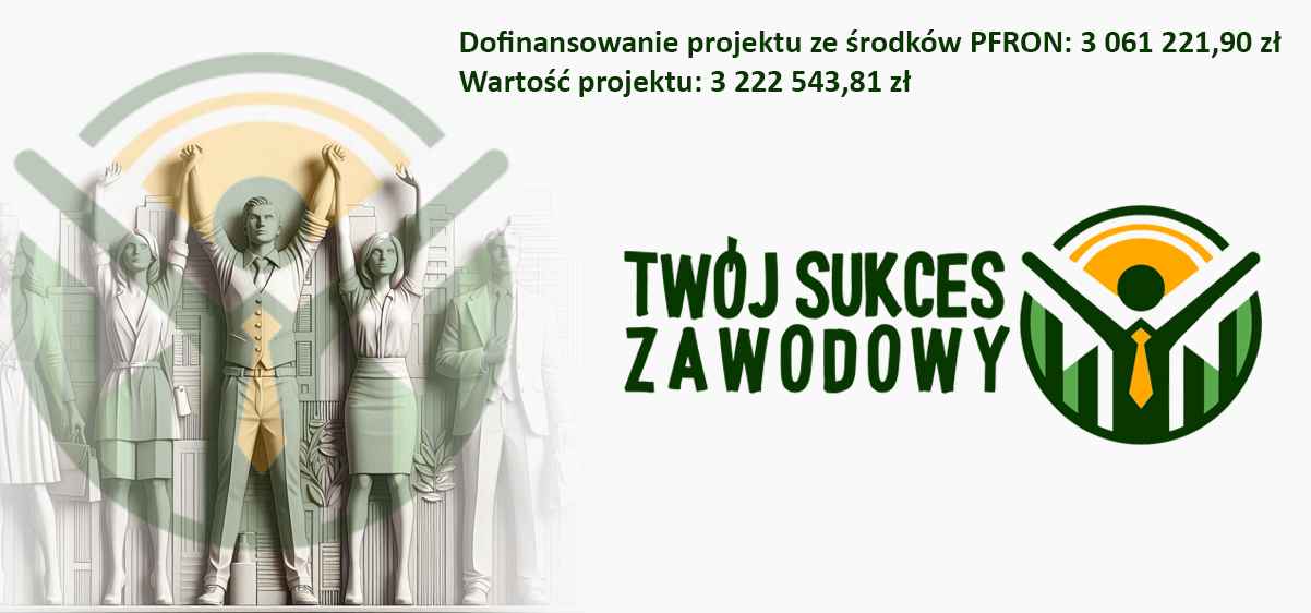 Zdjęcie artykułu II edycja projektu: „Twój Sukces Zawodowy"